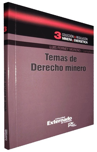 [9789587106527] TEMAS DE DERECHO MINERO