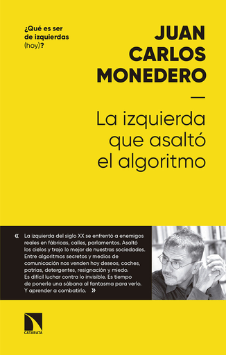 [9788490975534] LA IZQUIERDA QUE ASALTÓ EL ALGORITMO