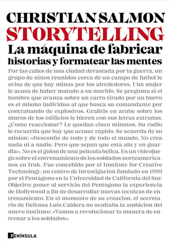 [9788411002042] STORYTELLING, LA MÁQUINA DE FABRICAR HISTORIAS Y FORMATEAR LAS MENTES