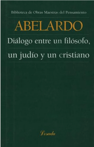 [9789500392587] DIÁLOGO ENTRE UN FILÓSOFO, UN JUDÍO Y UN CRISTIANO