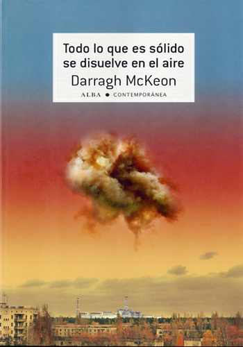 [9788490651155] TODO LO QUE ES SÓLIDO SE DISUELVE EN EL AIRE