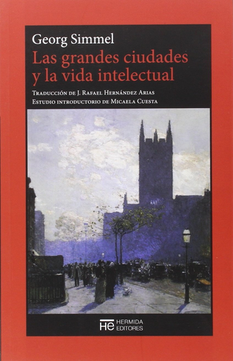 [9788494561917] LAS GRANDES CIUDADES Y LA VIDA INTELECTUAL