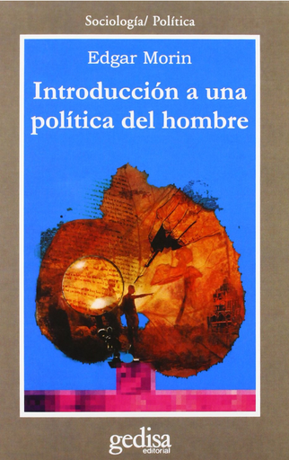 [9788474329025] INTRODUCCIÓN A UNA POLÍTICA DEL HOMBRE