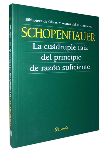 [9789500395588] LA CUÁDRUPLE RAÍZ DEL PRINCIPIO DE RAZÓN SUFICIENTE