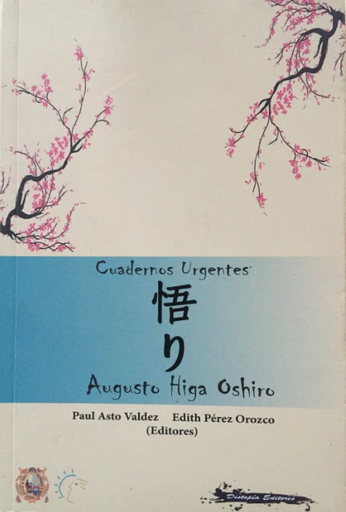 [9786124704406] CUADERNOS URGENTES: AUGUSTO HIGA OSHIRO