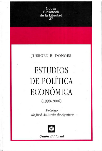 [9788472094383] ESTUDIOS DE POLÍTICA ECONÓMICA (1998-2006)