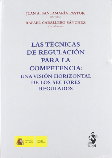[9788498901788] LAS TÉCNICAS DE REGULACIÓN PARA LA COMPETENCIA