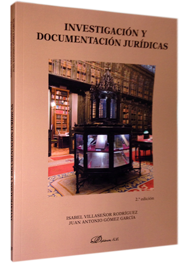 [9788490317624] INVESTIGACIÓN Y DOCUMENTACIÓN JURÍDICAS