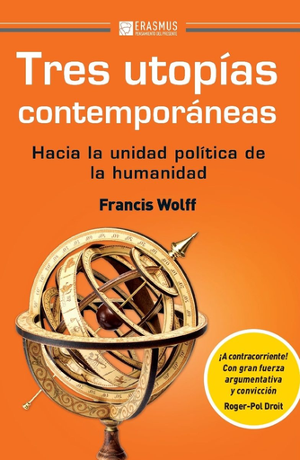 [9788415462620] TRES UTOPÍAS CONTEMPORÁNEAS