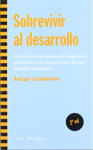 [9788474269222] SOBREVIVIR AL DESARROLLO