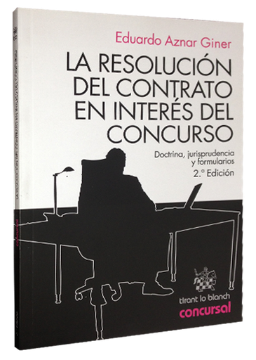[9788490048238] LA RESOLUCIÓN DEL CONTRATO EN INTERÉS DEL CONCURSO
