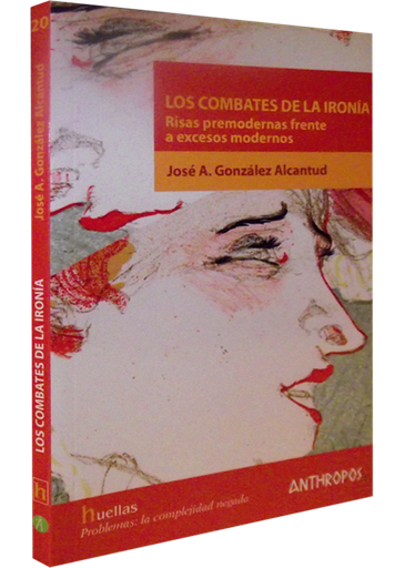 [9788476587812] LOS COMBATES DE LA IRONÍA