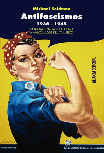 [9788491046110] ANTIFASCISMOS 1936-1945