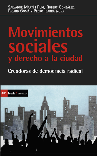 [9788498888683] MOVIMIENTOS SOCIALES Y DERECHO A LA CIUDAD