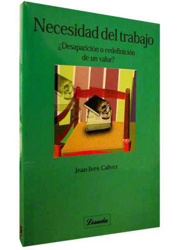 [9789500371889] NECESIDAD DEL TRABAJO