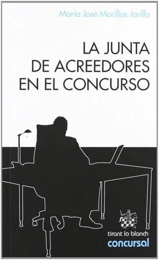 [9788490049266] LA JUNTA DE ACREEDORES EN EL CONCURSO