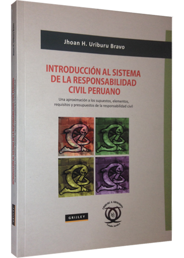 [9789972043055] INTRODUCCIÓN AL SISTEMA DE LA RESPONSABILIDAD CIVIL PERUANO