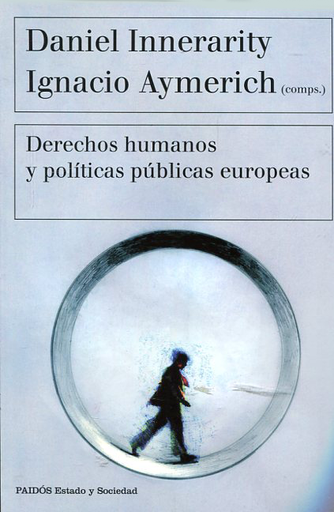 [9788449332418] DERECHOS HUMANOS Y POLÍTICAS PÚBLICAS EUROPEAS