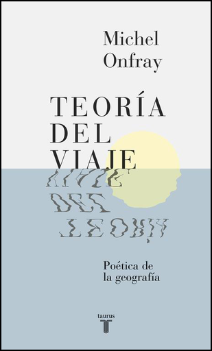 [9788430617678] TEORÍA DEL VIAJE