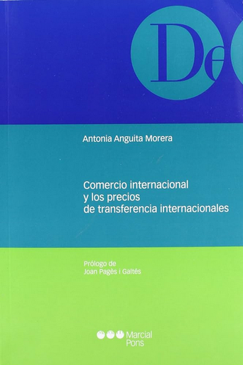 [9788497689557] COMERCIO INTERNACIONAL Y LOS PRECIOS DE TRANSFERENCIA INTERNACIONALES