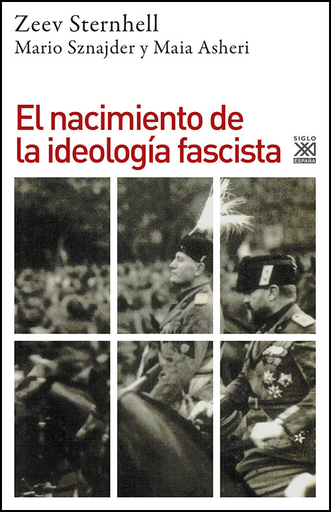 [9788432308550] EL NACIMIENTO DE LA IDEOLOGÍA FASCISTA