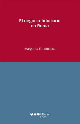 [9788491231882] EL NEGOCIO FIDUCIARIO EN ROMA