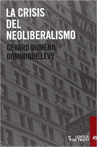 [9788483812143] LA CRISIS DEL NEOLIBERALISMO