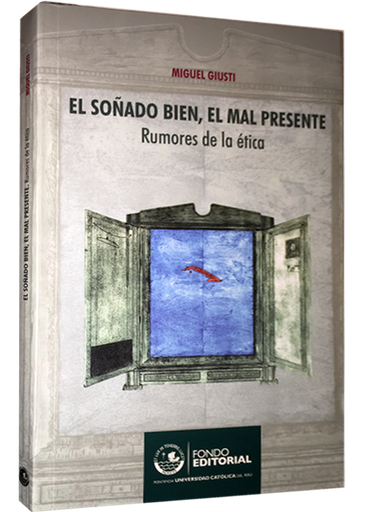 [9789972428630] EL SOÑADO BIEN, EL MAL PRESENTE