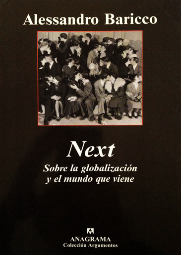 [9788433961808] NEXT: SOBRE LA GLOBALIZACIÓN Y EL MUNDO QUE VIENE