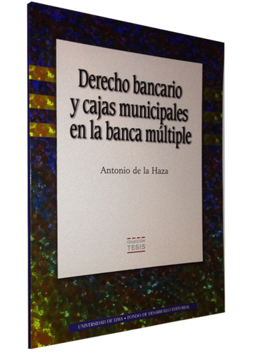 [9789972451430] DERECHO BANCARIO Y CAJAS MUNICIPALES EN LA BANCA MÚLTIPLE