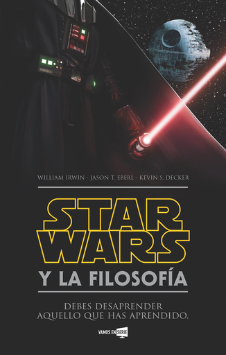 [9788416498352] LA FILOSOFÍA DE STAR WARS