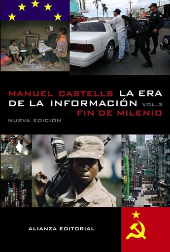 [9788420677200] LA ERA DE LA INFORMACIÓN: ECONOMÍA, SOCIEDAD Y CULTURA III