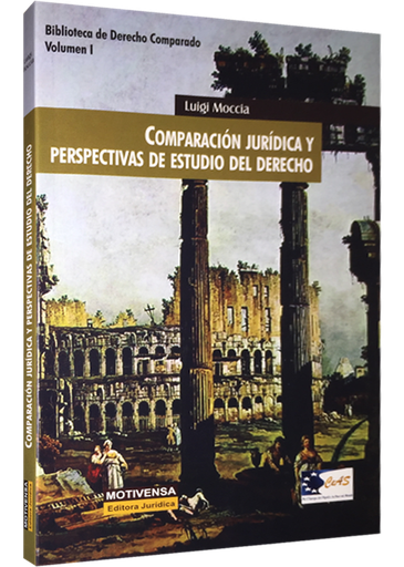 [9786124144196] COMPARACIÓN JURÍDICA Y PERSPECTIVAS DE ESTUDIO DEL DERECHO