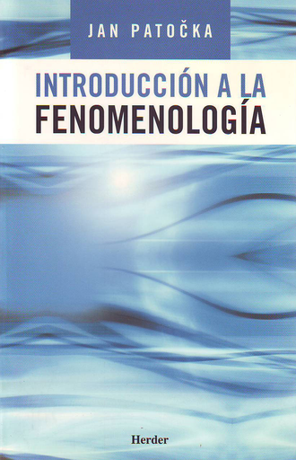 [9788425423338] INTRODUCCIÓN A LA FENOMENOLOGÍA