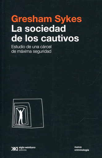 [9789876297776] LA SOCIEDAD DE LOS CAUTIVOS