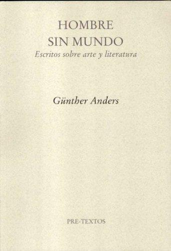 [9788481918007] HOMBRE SIN MUNDO
