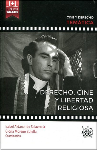 [9788490866443] DERECHO, CINE Y LIBERTAD RELIGIOSA