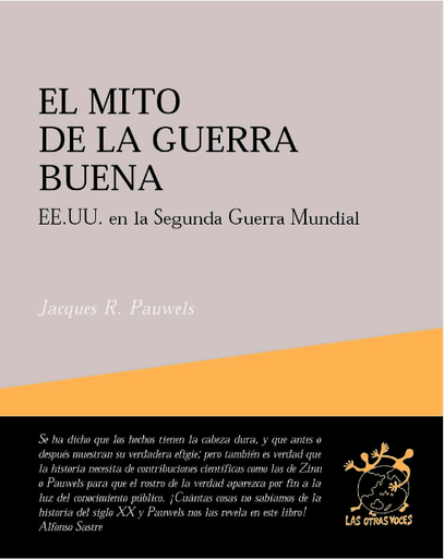 [9788495786180] EL MITO DE LA GUERRA BUENA: EE.UU. en la Segunda Guerra Mundial