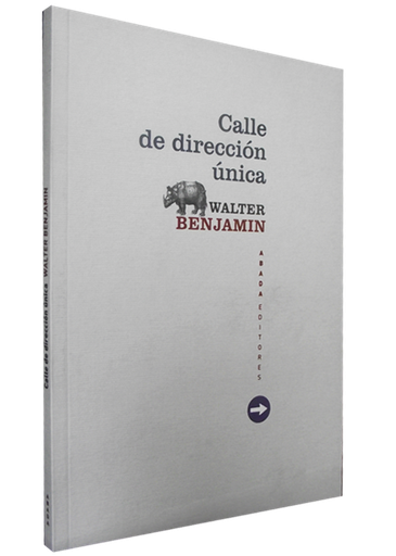 [9788415289265] CALLE DE DIRECCIÓN ÚNICA