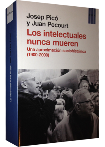 [9788490066850] LOS INTELECTUALES NUNCA MUEREN