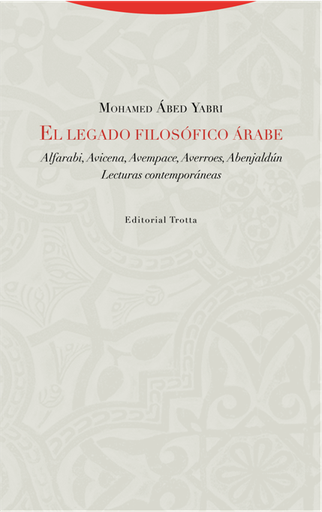 [9788498796537] EL LEGADO FILOSÓFICO ÁRABE