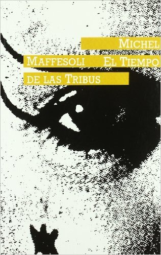 [9788474261660] EL TIEMPO DE LAS TRIBUS