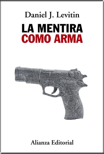 [9788491814757] LA MENTIRA COMO ARMA