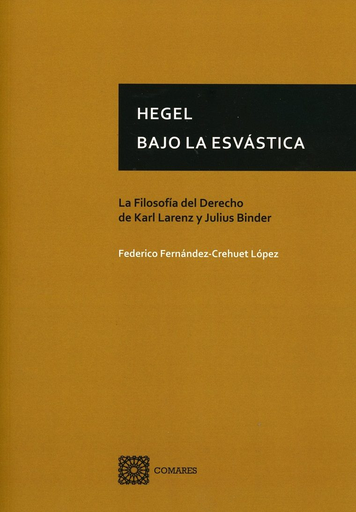 [9788490456118] HEGEL BAJO LA ESVÁSTICA