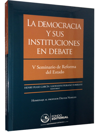 [9789972429774] LA DEMOCRACIA Y SUS INSTITUCIONES EN DEBATE