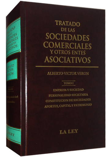 [9789870321538] TRATADO DE LAS SOCIEDADES COMERCIALES Y OTROS ENTES ASOCIATIVOS, I
