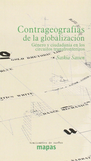 [9788493298203] CONTRAGEOGRAFÍAS DE LA GLOBALIZACIÓN
