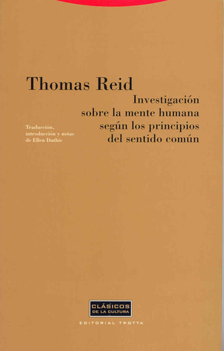 [9788481646696] INVESTIGACIÓN SOBRE LA MENTE HUMANA SEGÚN LOS PRINCIPIOS DEL SENTIDO COMÚN