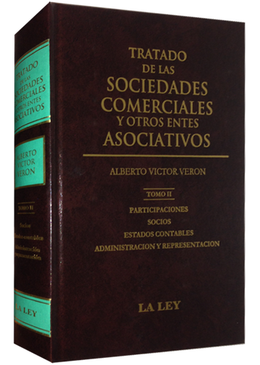 [9789870321545] TRATADO DE LAS SOCIEDADES COMERCIALES Y OTROS ENTES ASOCIATIVOS, II