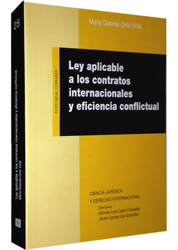 [9788490451380] LEY APICABLE A LOS CONTRATOS INTERNACIONALES Y EFICIENCIA CONFLICTUAL